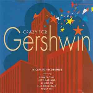 Various - Crazy For Gershwin FLAC