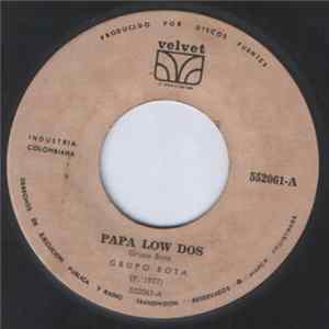 Grupo Bota - Papa Low Dos FLAC