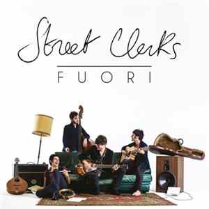 Street Clerks - Fuori FLAC