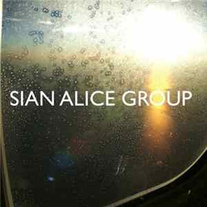Sian Alice Group - Troubled, Shaken Etc. FLAC