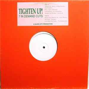 Various - Tighten Up! 7 In Demand Cuts FLAC