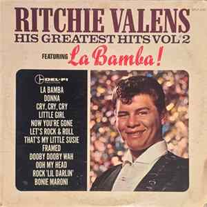 Ritchie Valens - His Greatest Hits Vol #2 Featuring La Bamba! FLAC