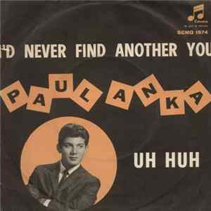 Paul Anka - I'd Never Find Another You FLAC