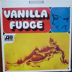 Vanilla Fudge - Vanilla Fudge FLAC