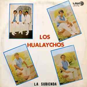 Los Hualaychos - La Subienda FLAC
