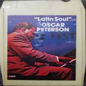 Oscar Peterson - Latin Soul FLAC