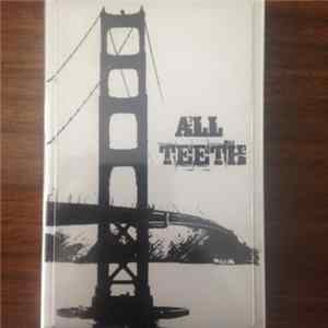 All Teeth - Demo FLAC