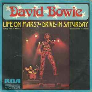 David Bowie - Life On Mars? / Drive-In Saturday FLAC