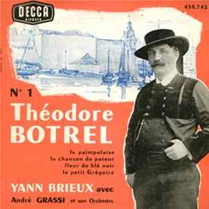 Yann Brieux Avec André Grassi Et Son Orchestre - Théodore Botrel (N° 1) FLAC