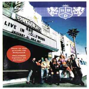 RBD - Live In Hollywood FLAC