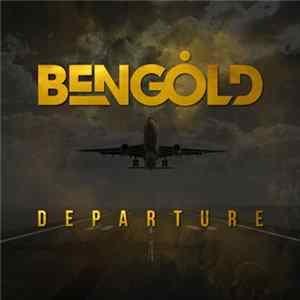 Ben Gold - Departure FLAC