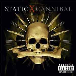 Static X - Cannibal FLAC