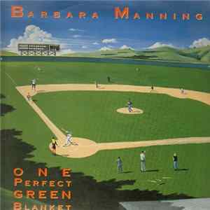 Barbara Manning - One Perfect Green Blanket FLAC