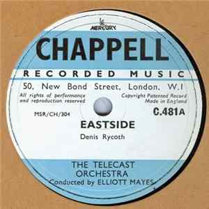 The Telecast Orchestra Conducted By Elliott Mayes - Eastside / Stings FLAC