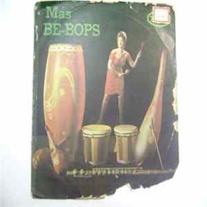 Los Be-Bops - Mas Be-Bops FLAC