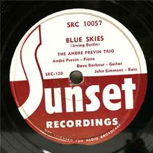 The André Previn Trio - Blue Skies / Good Enough To Keep FLAC