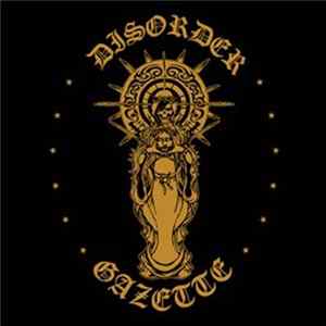 Gazette - Disorder FLAC