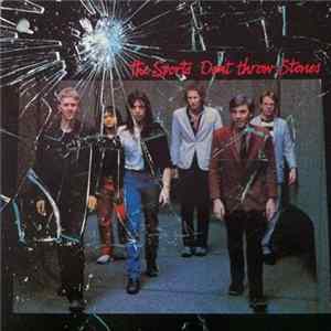 The Sports - Don't Throw Stones FLAC