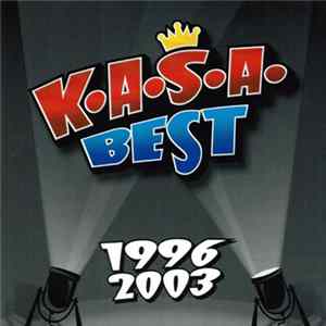 K.A.S.A. - Best 1996 - 2003 FLAC