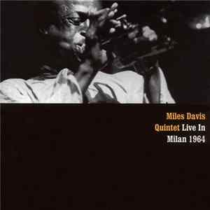 Miles Davis Quintet - Live In Milan 1964 FLAC