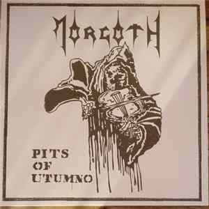 Morgoth - Pits Of Utumno FLAC