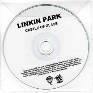 Linkin Park - Castle Of Glass FLAC