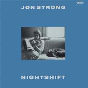 Jon Strong - Nightshift FLAC