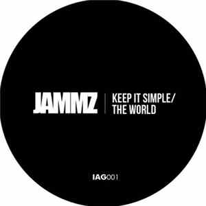 Jammz - Keep It Simple / The World FLAC