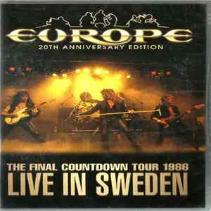 Europe - The Final Countdown Tour 1986 - Live In Sweden FLAC