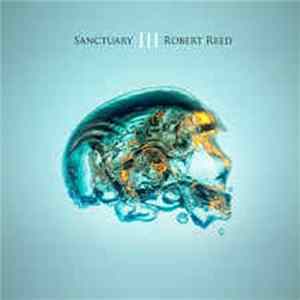 Robert Reed - Sanctuary III FLAC