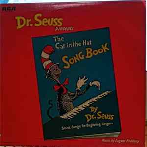 Dr. Seuss - Dr. Seuss Presents The Cat In The Hat Songbook: Seuss-Songs For Beginning Singers FLAC