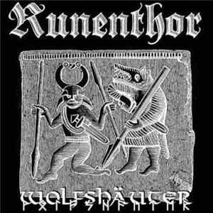 Runenthor - Wolfshäuter FLAC