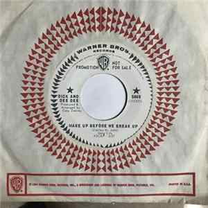 Dick And Dee Dee - Make Up Before We Break Up FLAC