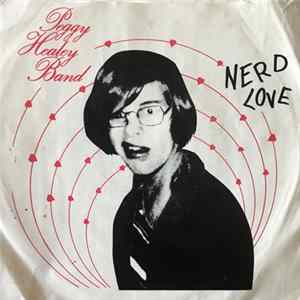 Peggy Healey Band - Nerd Love FLAC