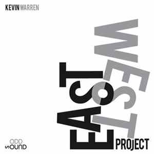 Kevin Warren - East West Project FLAC