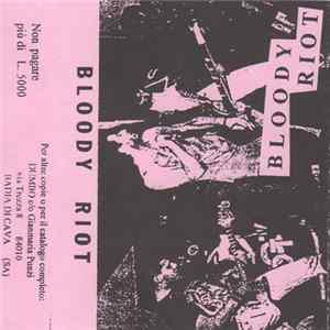 Bloody Riot - Bloody Riot FLAC