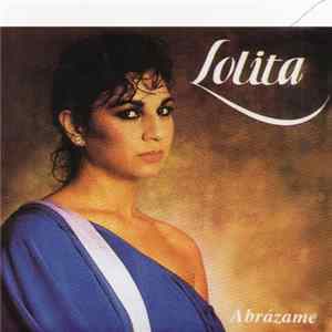 Lolita - Abrázame FLAC
