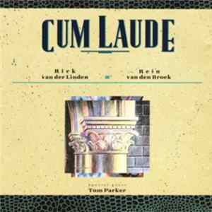 Rick Van Der Linden, Rein Van Den Broek - Cum Laude FLAC