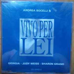 Andrea Bocelli & Giorgia - Judy Weiss - Sharon Grand - Vivo Per Lei FLAC