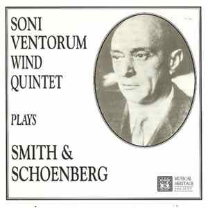 Soni Ventorum Wind Quintet, William O. Smith, Arnold Schoenberg - Soni Ventorum Wind Quintet plays William O. Smith (b. 1926) and Arnold Schoenberg (1874-1951) FLAC