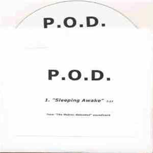 P.O.D. - Sleeping Awake FLAC
