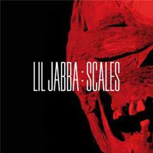 LiL JaBBA - Scales FLAC