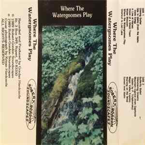 Robert-Gordon Soundscapes - Where The Watergnomes Play FLAC