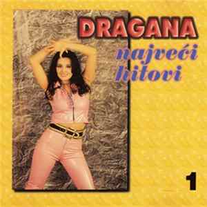 Dragana - Najveći Hitovi 1 FLAC