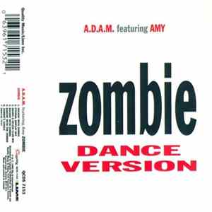 A.D.A.M. Featuring Amy - Zombie (Dance Version) FLAC