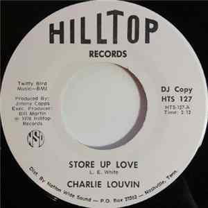 Charlie Louvin - Store Up Love / Warm, Warm Woman FLAC