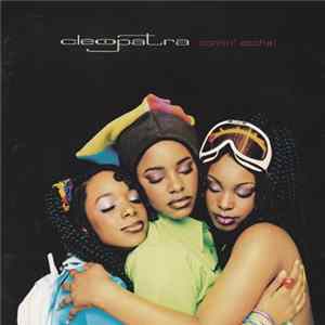 Cleopatra - Comin' Atcha! FLAC