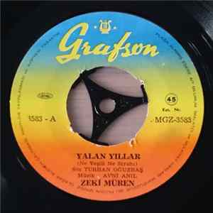 Zeki Müren - Yalan Yıllar / Aşk Sarhoşu FLAC