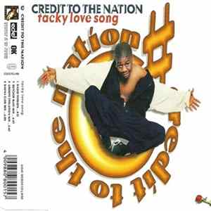 Credit To The Nation - Tacky Love Song FLAC
