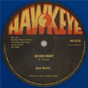 Desi Roots - Go Deh Right FLAC